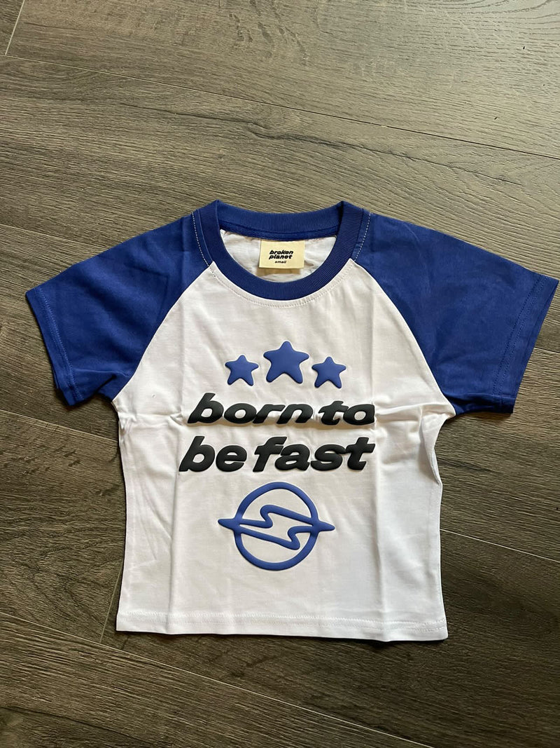 BROKEN PLANET ' BORN TO BE FAST ' BABY TEE